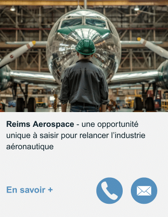 Reims Aerospace : une opportunité unique à saisir pour relancer l’industrie aéronautique 